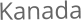 Kanada