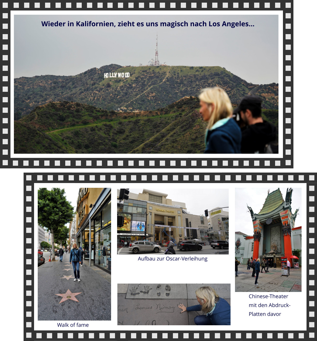 Wieder in Kalifornien, zieht es uns magisch nach Los Angeles… Walk of fame Aufbau zur Oscar-Verleihung Chinese-Theater  mit den Abdruck- Platten davor